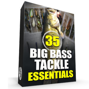35 bass tackle essentials